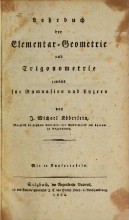 Lehrbuch der Elementar-Geometrie und Trigonometrie : zunächst für Gymnasien und Lyzeen