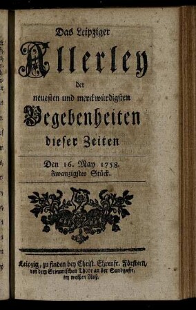 Den 16. May 1758. Zwanzigstes Stück.
