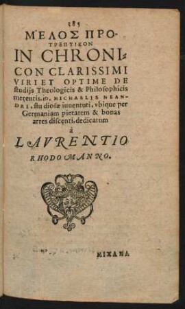 Melos Protreptikon In Chronicon Clarissimi Viri Et Optime De studiis Thgeologicis ... D. Michaelis Neandri ...
