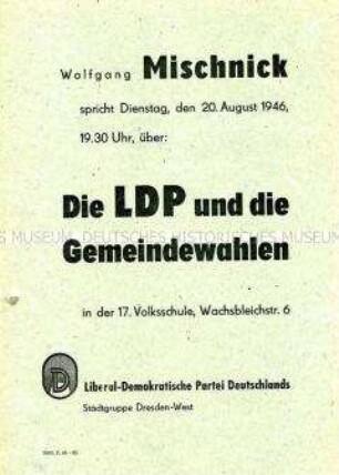 Einladung der LDPD Dresden-West zu einer Versammlung mit Wolfgang Mischnick in Vorbereitung der Gemeindewahlen 1946