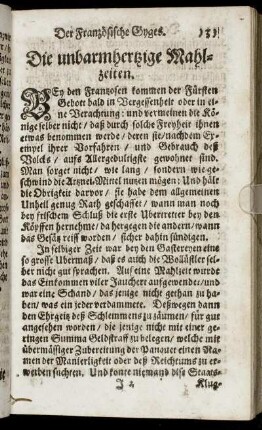 Die unbarmhertzige Mahlzeiten.