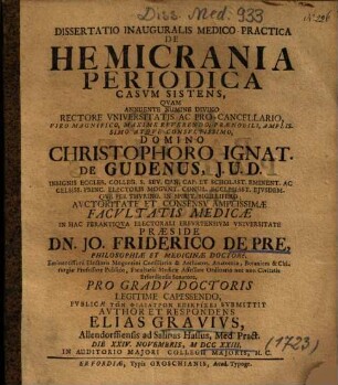 Dissertatio Inauguralis Medico-Practica De Hemicrania Periodica Casvm [Casum] Sistens