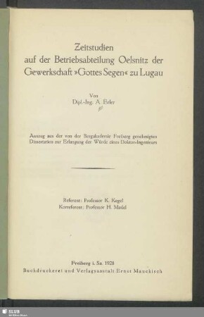 Zeitstudien auf der Betriebsabteilung Oelsnitz der Gewerkschaft "Gottes Segen" zu Lugau