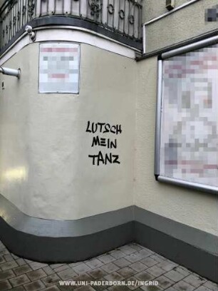 LUTSCH MEIN TANZ