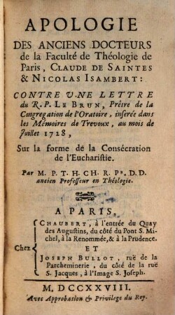 Apologie des anciens Docteurs, Claude de Saintes et Nic. Isambert ... sur la forme de consecration de l'eucharistie