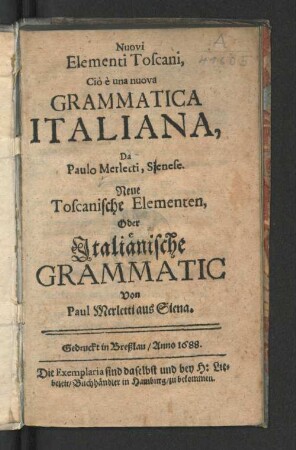 Nuovi Elementi Toscani, Ciò è una nuova Grammatica Italiana