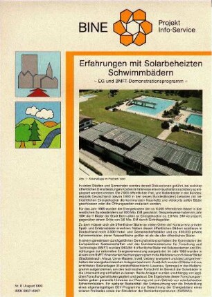 Erfahrungen mit Solarbeheizten Schwimmbädern.- EG und BMFT-Demonstrationsprogramm.
