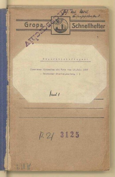 Londoner Ultimatum bis Note vom 12. Juli 1922.- Deutscher Stundungsantrag