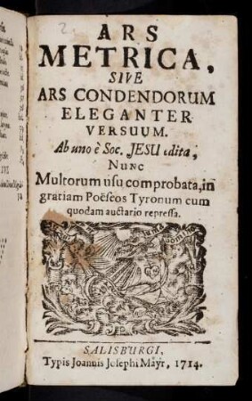 1-168, Ars Metrica Sive Ars Condendorum Eleganter Versuum