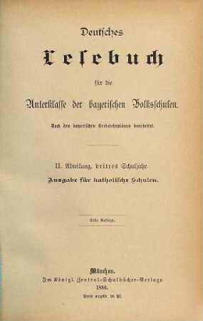 Deutsches Lesebuch für die Unterklasse der bayerischen Volksschulen : Nach d. bayer. Kreislehrplänen bearb. Ausg. für protestant. Schulen. 2