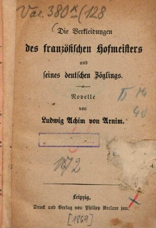 Die Verkleidungen des französischen Hofmeisters und seines deutschen Zöglings : Novelle