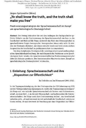 „Ye shall know the truth, and the truth shall make you free.“ Positionierungsstrategien der Sprachwissenschaft im Kampf um sprachideologische Deutungshoheit