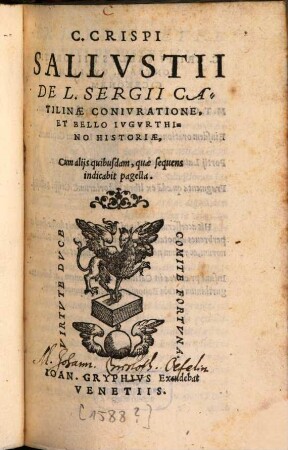 C. Crispi Sallustii De L. Sergii Catilinae Coniuratione, et bello Iugurthino Historiae : cum aliis quibusdam