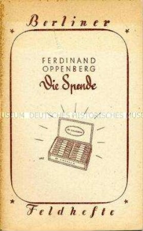 Broschüre aus der Reihe "Berliner Feldhefte" mit Unterhaltungslektüre für Frontsoldaten