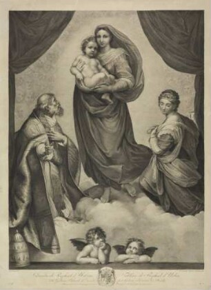 Die Sixtinische Madonna; Tafel 1 der Folge: Recueil d'estampes d'apres les plus celebres Tableaux de la Galerie Royale de Dresde, III. Volume