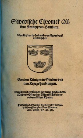 Dennmaerckische, Swedische, vnd Norwaegische Chronica