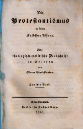Der Protestantismus in seiner Selbstauflösung : eine theologisch-politische Denkschrift in Briefen, 2