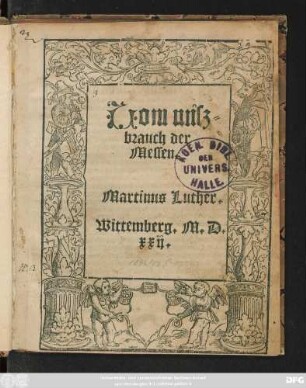 Uom misz=||brauch der || Messen.|| Martinus Luther.||