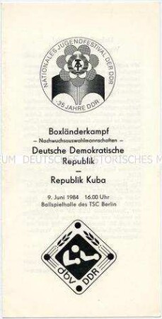 Programm des Boxländerkampfes DDR-Kuba (Nachwuchs) im Rahmen des Nationalen Jugendfestivals der DDR 1984