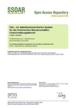Clio - ein datenbankorientiertes System für die historischen Wissenschaften: Fortschreibungsbericht