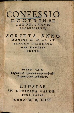 Confessio doctrinae Saxonicarum ecclesiarum : scripta anno Domini M.D.LI. ut synodo Tridentinae exhiberetur