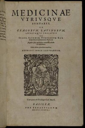 Medicinae Utriusque Syntaxes, Ex Graecorum, Latinorum, Arabumque Thesauris