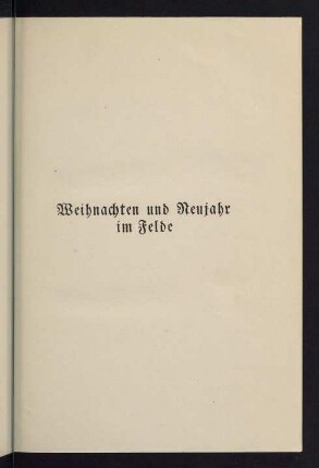 11-46, Weihnachten und Neujahr im Felde
