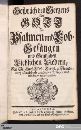 Gespräch des Herzens mit Gott in Psalmen und Lob-Gesängen und Geistlichen Lieblichen Liedern