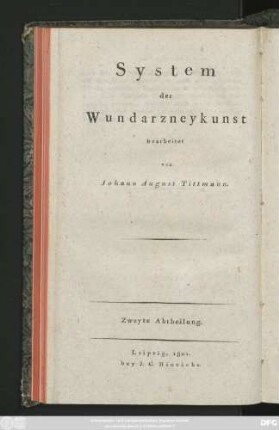 Abt. 2: Lehrbuch der Chirurgie : zu Vorlesungen für das Dresdner Collegium Medico-Chirurgicum bestimmt