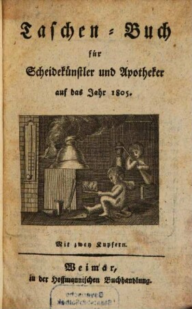 Taschenbuch für Scheidekünstler und Apotheker. 26. 1805