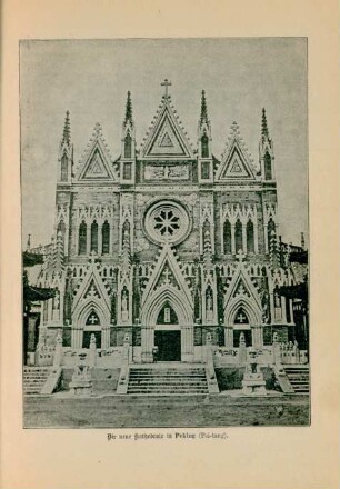 Die neue Kathedrale in Peking (Pei-tang)