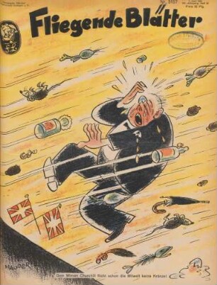"Dem Mimen Churchill flicht schon die Mitwelt keine Kränze!"