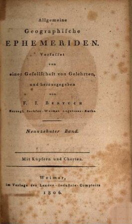 Allgemeine geographische Ephemeriden. 19. 1806