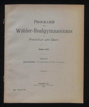 1911/12: Programm des Wöhler-Realgymnasiums in Frankfurt am Main - 1911/12