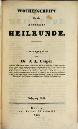 Wochenschrift für die gesammte Heilkunde. 1845