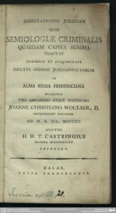 Dissertationem Iuridicam Quae Semiologiae Criminalis Quaedam Capita Summa Tractat