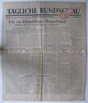 Sowjetische Tageszeitung für die deutsche Bevölkerung "Tägliche Rundschau" zu Vorschlägen Molotows bezüglich der Zukunft Deutschlands