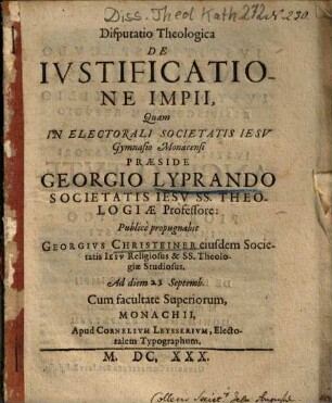 Disputatio Theologica De Ivstificatione Impii