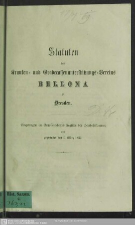 Statuten des Kranken- und Grabecassenunterstützungs-Vereins Bellona zu Dresden