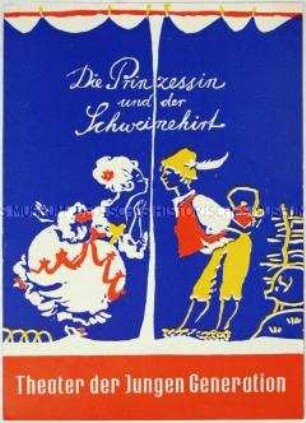 Programmheft des Theaters der Jungen Generation Dresden zu dem Stück " Die Prinzessin und der Schweinehirt"