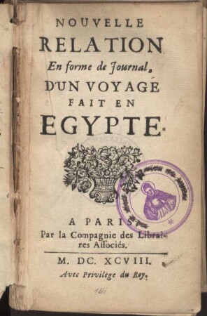 Nouvelle Relation En forme de Journal, D'un Voyage Fait En Egypte