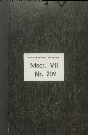 Urkundenabschriften Ernst Friedrich Mooyers, Westfalen betreffend Zumeist auf betreffende Bestände verteilt.