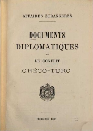 Documents diplomatiques sur le conflit gréco-turc.