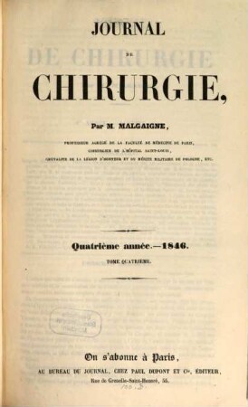 Journal de chirurgie. 4, 4. 1846
