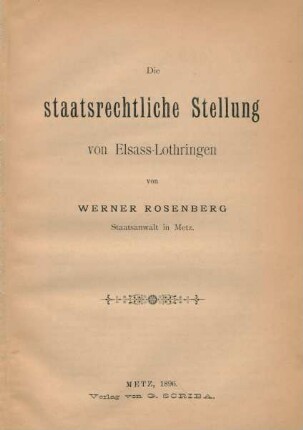 Die staatsrechtliche Stellung von Elsass-Lothringen