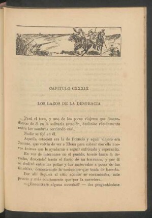 Capítulo CXXXIX - Los lazos de la desgracia