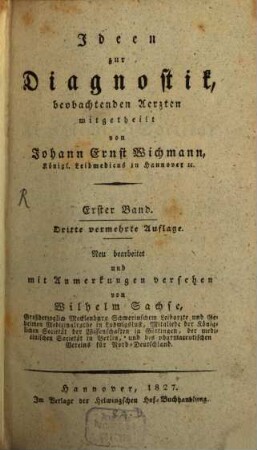 Ideen zur Diagnostik : beobachtenden Ärzten mitgetheilt. 1. - 3. Aufl. - 1827