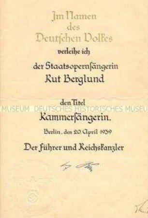 Verleihungsurkunde zum Titel "Kammersängerin" an Ruth Berglund mit gedruckter Unterschrift von Hitler