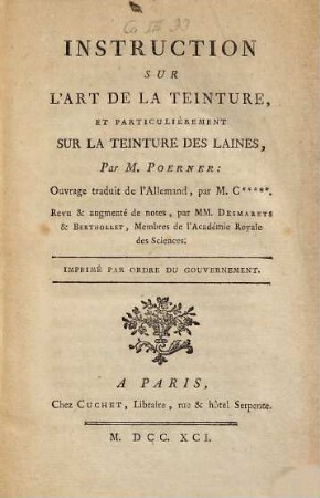 Instruction sur l'art de la teinture et particulièrement sur la teinture des laines