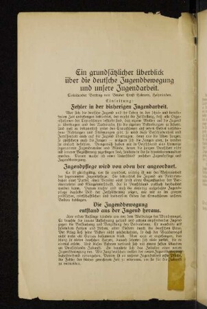 Ein grundsätzlicher Überblick über die deutsche Jugendbewegung und unsere Jugendarbeit.